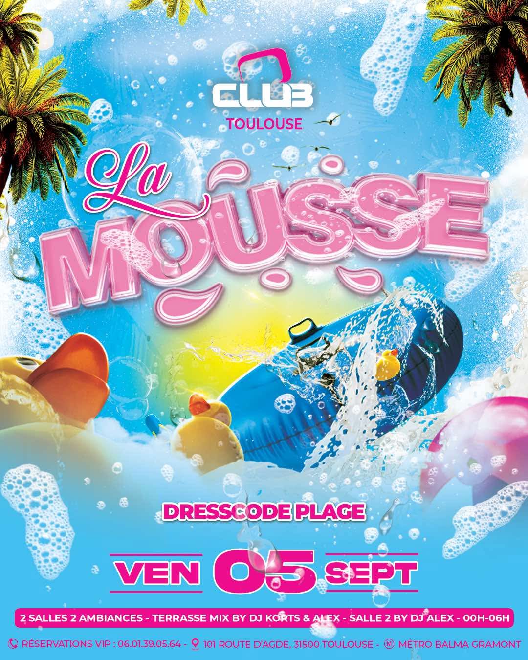 La Mousse — soirée mousse